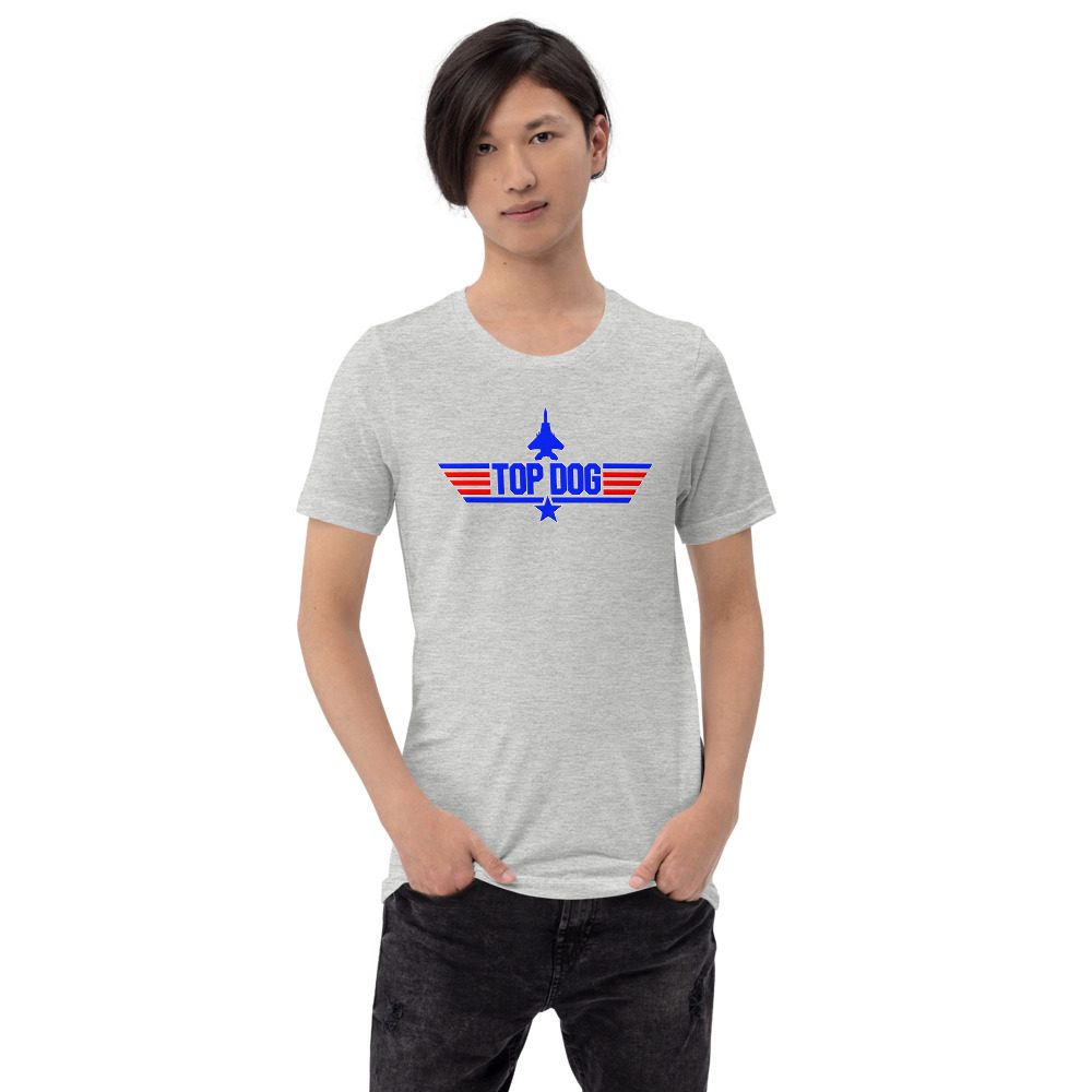 Top Dog tee Top Dog tee... Short-Sleeve Unisex 4 Top Dog tee... Short-Sleeve Unisex - Image 4