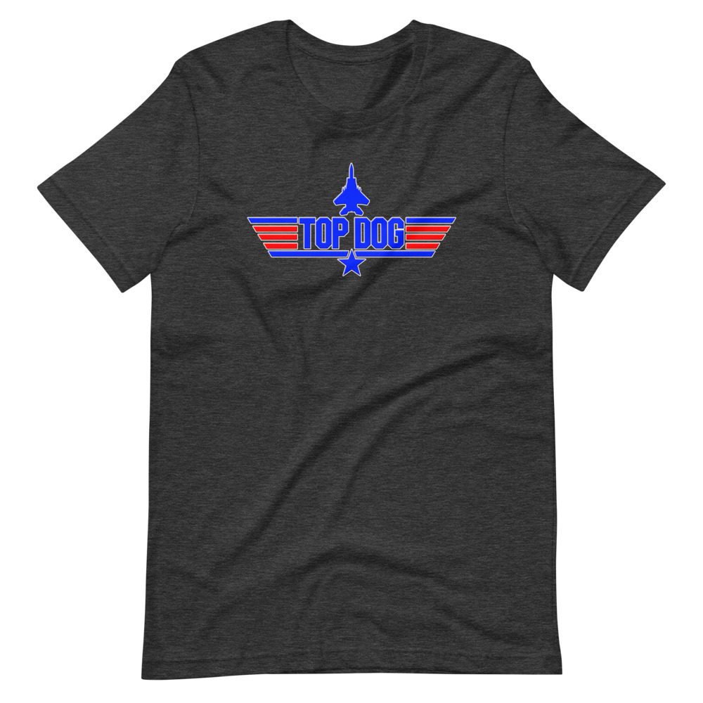 Top Dog tee Top Dog tee... Short-Sleeve Unisex 11 Top Dog tee... Short-Sleeve Unisex - Image 11