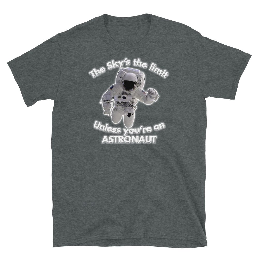 The Sky's the limit tee - Option 2