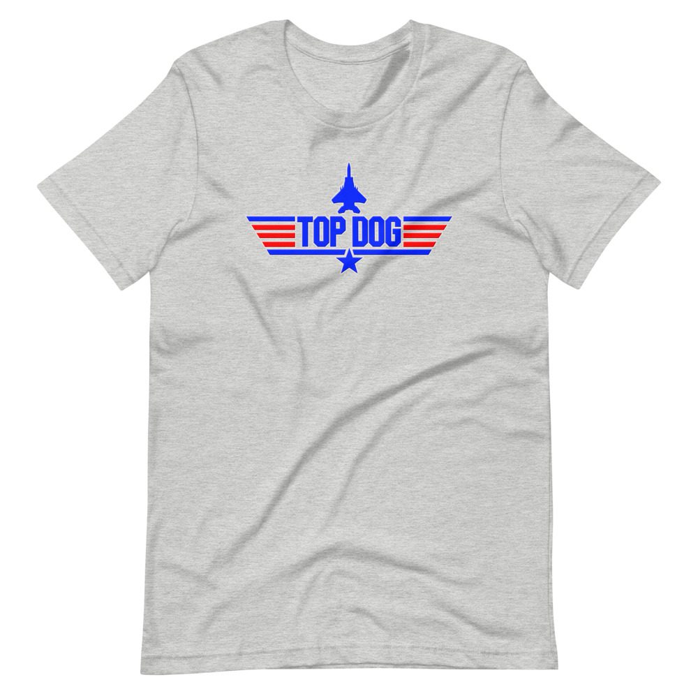 Top Dog tee... Short-Sleeve Unisex