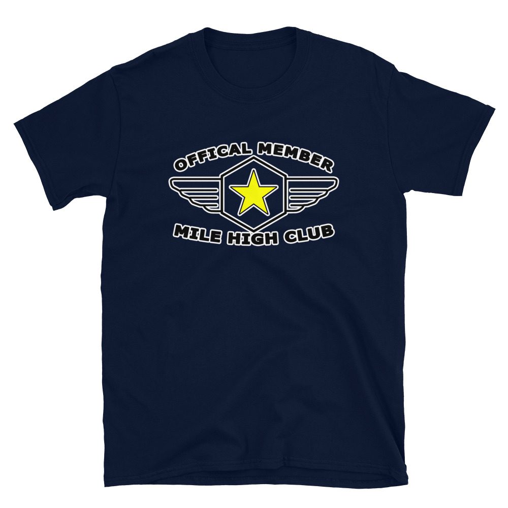 Official member mile high club Official Member Mile High Club Tee Short-Sleeve Unisex 6 Official Member Mile High Club Tee Short-Sleeve Unisex - Image 6