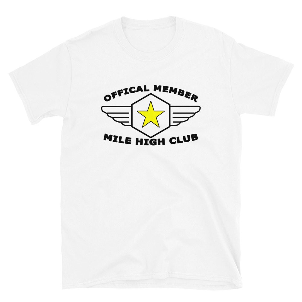 Official member mile high club Official Member Mile High Club Tee Short-Sleeve Unisex 4 Official Member Mile High Club Tee Short-Sleeve Unisex - Image 4