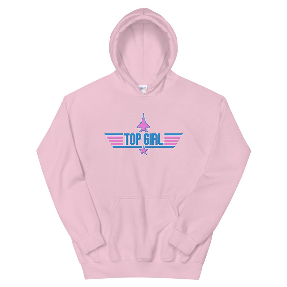 Top Girl Hoodie... Unisex