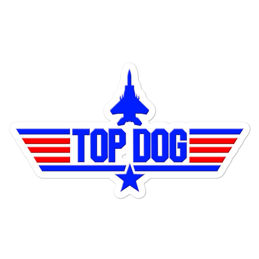 Top Dog Stickers... Bubble-free