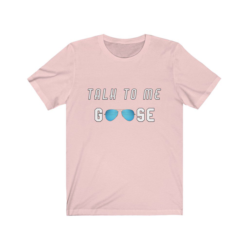 Talk to me Goose t shirt Talk to me Goose t shirt... Unisex Jersey Short Sleeve 3 Talk to me Goose t shirt... Unisex Jersey Short Sleeve - Image 3