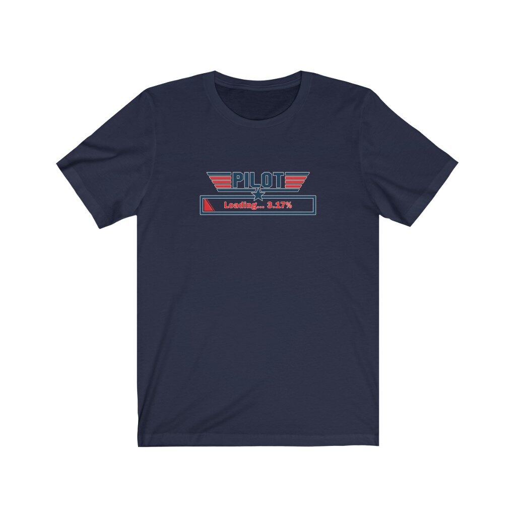 Loading Pilot Tee... Unisex Jersey Short Sleeve