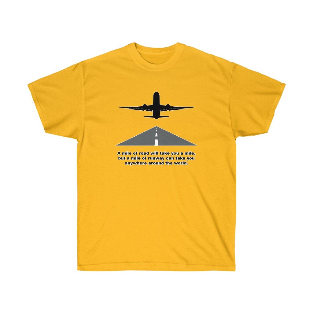 Mile of runway tee