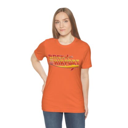 Back to the Airport Tee airplaneTees Back to the Airport Tee Short Sleeve 15