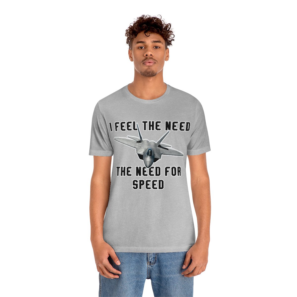 I feel the need the need for speed I feel the need the need for speed tee - Unisex Jersey Short Sleeve 3 I feel the need the need for speed tee - Unisex Jersey Short Sleeve - Image 3
