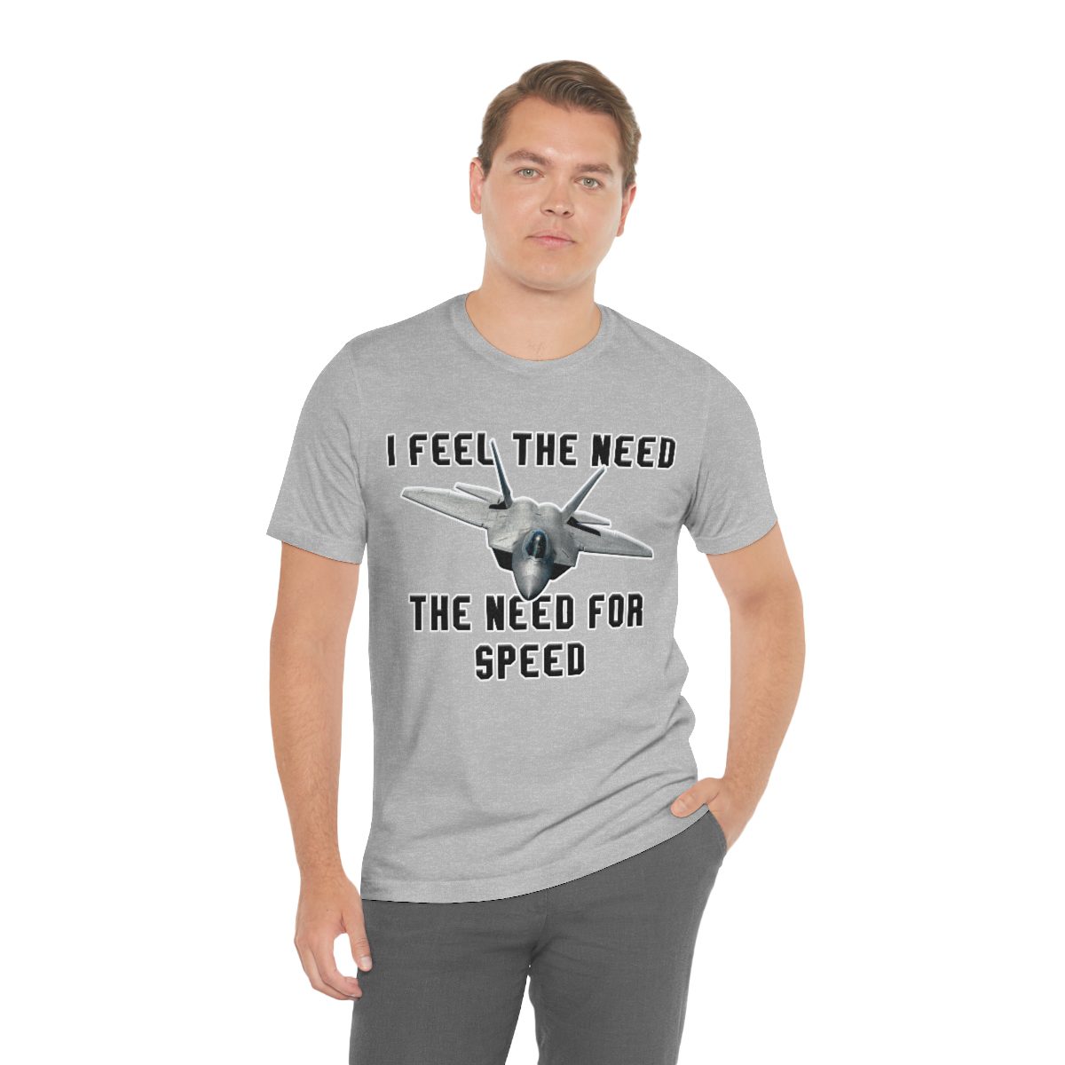 I feel the need the need for speed I feel the need the need for speed tee - Unisex Jersey Short Sleeve 5 I feel the need the need for speed tee - Unisex Jersey Short Sleeve - Image 5