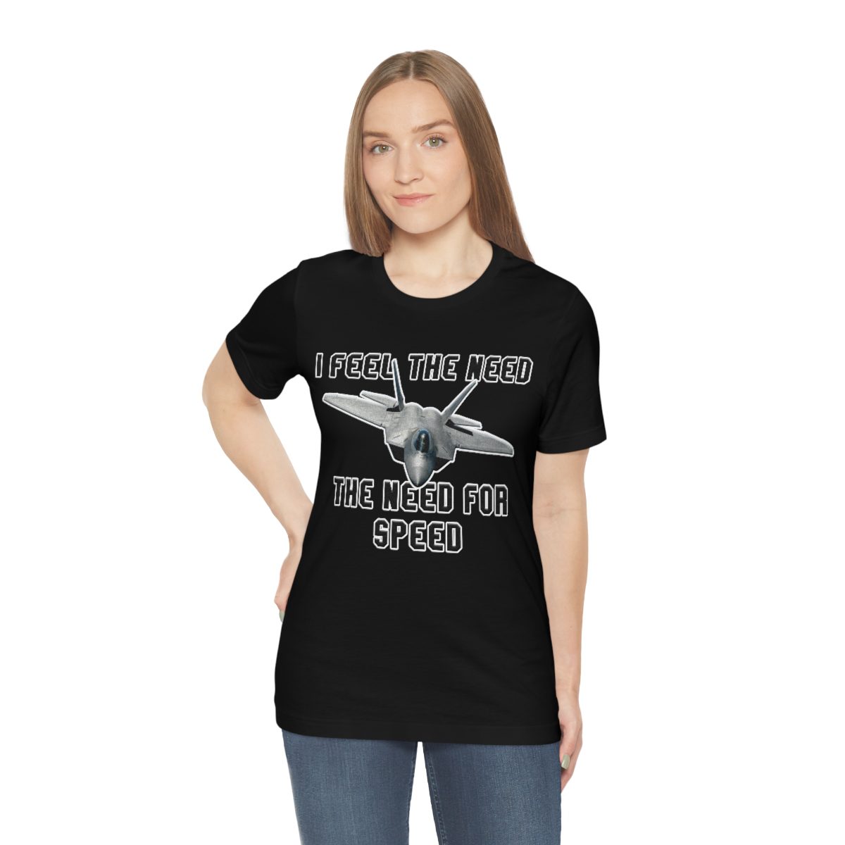I feel the need the need for speed I feel the need the need for speed tee - Unisex Jersey Short Sleeve 28 I feel the need the need for speed tee - Unisex Jersey Short Sleeve - Image 28
