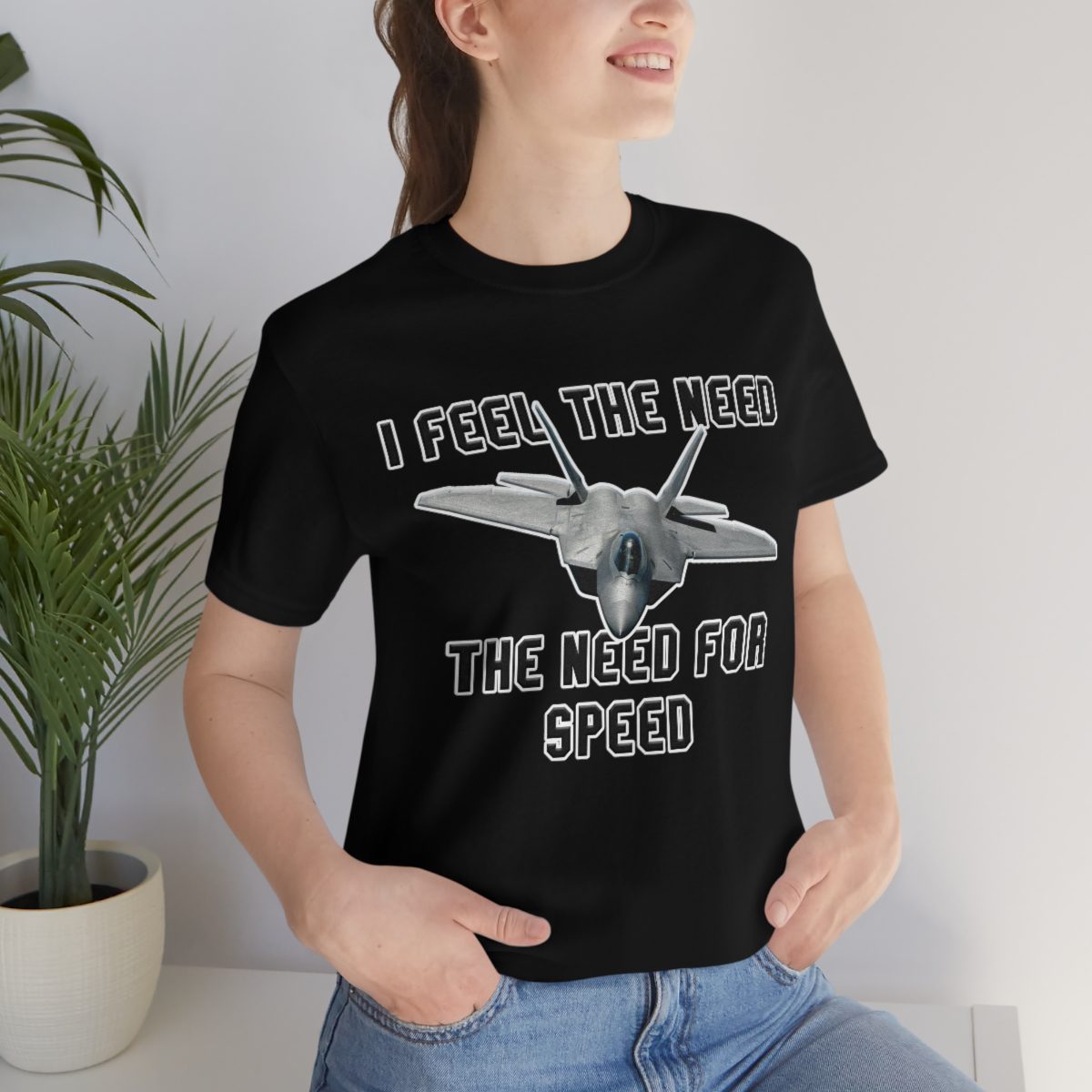 I feel the need the need for speed I feel the need the need for speed tee - Unisex Jersey Short Sleeve 30 I feel the need the need for speed tee - Unisex Jersey Short Sleeve - Image 30
