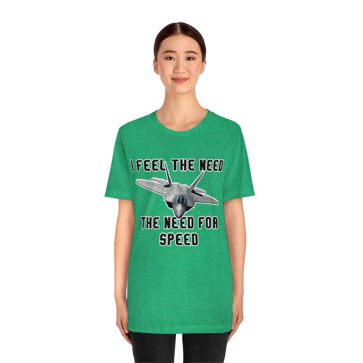 I feel the need the need for speed I feel the need the need for speed tee - Unisex Jersey Short Sleeve 50 I feel the need the need for speed tee - Unisex Jersey Short Sleeve - Image 50