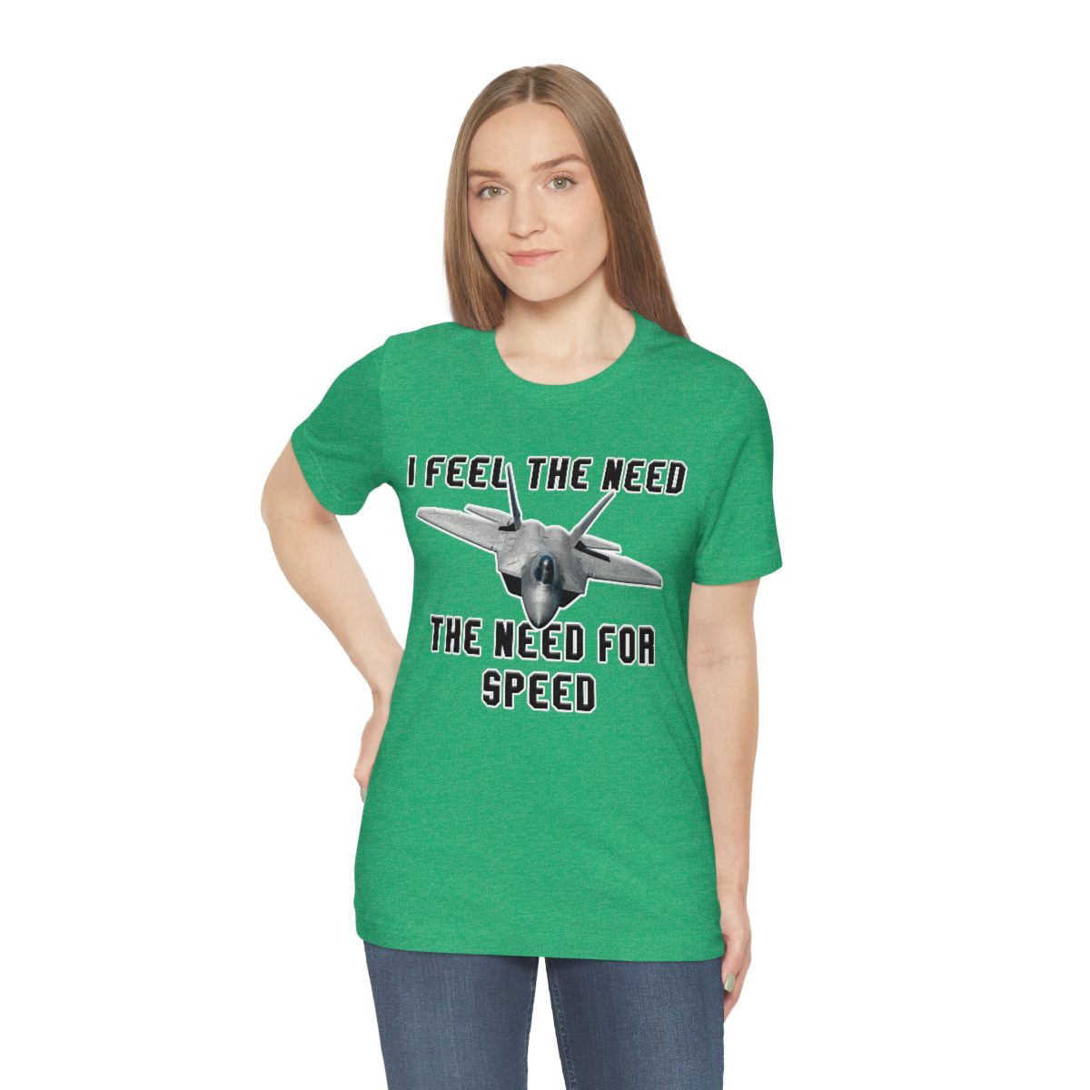 I feel the need the need for speed I feel the need the need for speed tee - Unisex Jersey Short Sleeve 52 I feel the need the need for speed tee - Unisex Jersey Short Sleeve - Image 52