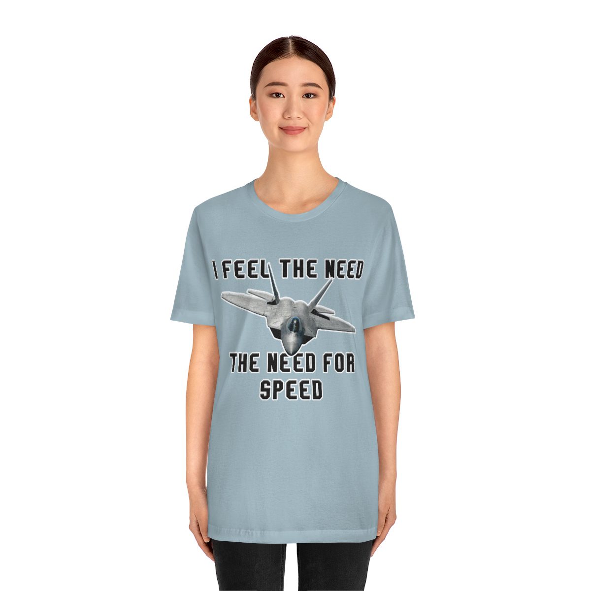 I feel the need the need for speed I feel the need the need for speed tee - Unisex Jersey Short Sleeve 58 I feel the need the need for speed tee - Unisex Jersey Short Sleeve - Image 58